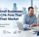 Why Orlando Small Businesses Need a Local CPA Firm That Understands Their Market