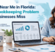 Bookkeepers Near Me in Florida: The Hidden Bookkeeping Problem Most Small Businesses Miss